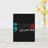 Semicolon I Got Your Back Zelfmoordbewustzijn Kaart (Gele Bloem)