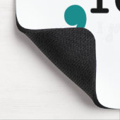 Semicolon Ik heb je CK zelfmoordbewustzijn Muismat (Hoek)