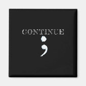 Semicolon Mental Health Awareness Suicide Preventi Magneet (Voorkant)