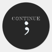 Semicolon Mental Health Awareness Suicide Preventi Ronde Sticker (Voorkant)