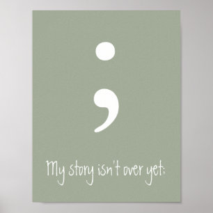 Semicolon / Mijn verhaal is nog niet voorbij; Poster