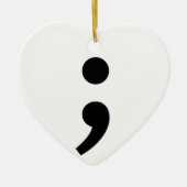 Semicolon Suicide Awareness Keramisch Ornament (Voorkant)