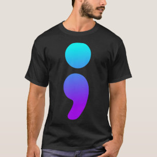 Semicolon Suicide Awareness Semi Colon Suicide Pre T-shirt