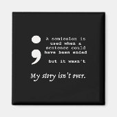 Semicolon Suicide Prevention Awareness Magneet (Voorkant)