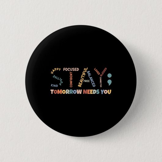 Semicolon Tomorrow heeft je mentale gezondheid nod Ronde Button 5,7 Cm (Voorkant)