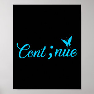 Semicolon vrouwen blijven zelfmoordbewustzijn poster