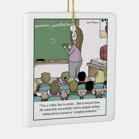 Semicolon "Winky Face" Cartoon leraar Keramisch Ornament (Rechts)