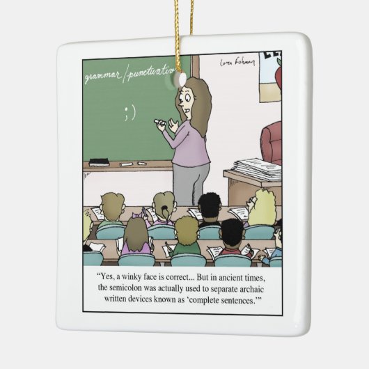 Semicolon "Winky Face" Cartoon leraar Keramisch Ornament (Links)