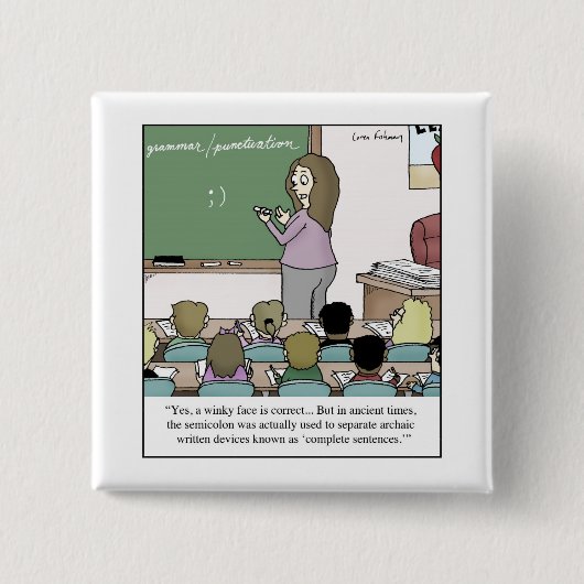 Semicolon "Winky Face" Cartoon leraar Vierkante Button 5,1 Cm (Voorkant)