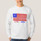 SEMIQUINCENTENNIAL: 1776 - 2026 T-SHIRT (Voorkant)