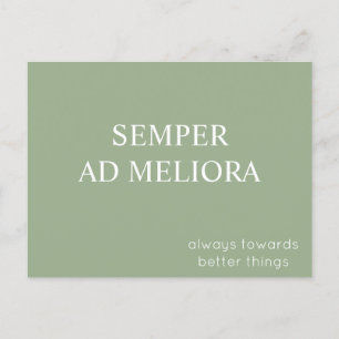 Semper ad Meliora Latijnse citaat Sage Green Briefkaart