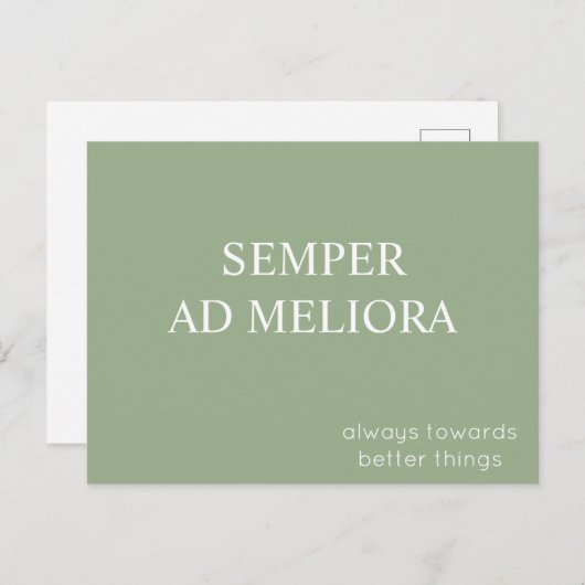 Semper ad Meliora Latijnse citaat Sage Green Briefkaart (Voorkant / Achterkant)
