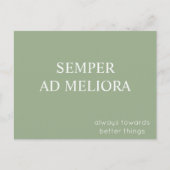 Semper ad Meliora Latijnse citaat Sage Green Briefkaart (Voorkant)