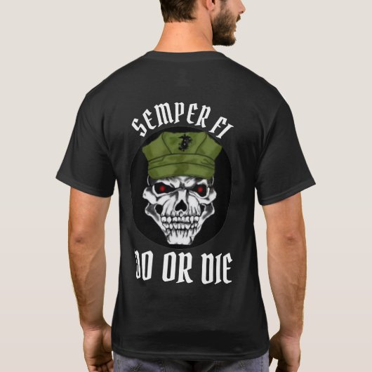 SEMPER FI / DO OR DIE T-SHIRT (Achterkant)