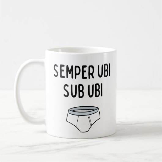 Semper Ubi Sub Ubi - Grappig Latijns gezegde Koffiemok (Links)