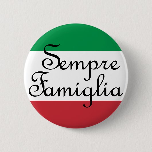 Sempre Famiglia en Italiaanse vlaggen Ronde Button 5,7 Cm (Voorkant)