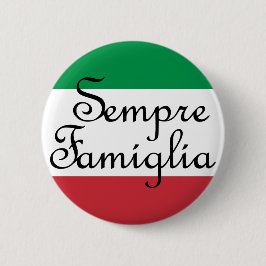 Sempre Famiglia en Italiaanse vlaggen Ronde Button 5,7 Cm