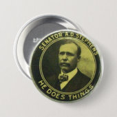 Senator A. D. Stephens - Hij doet dingen Ronde Button 7,6 Cm (Voorkant /achterkant)