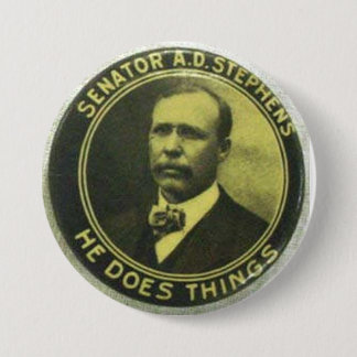 Senator A. D. Stephens - Hij doet dingen Ronde Button 7,6 Cm