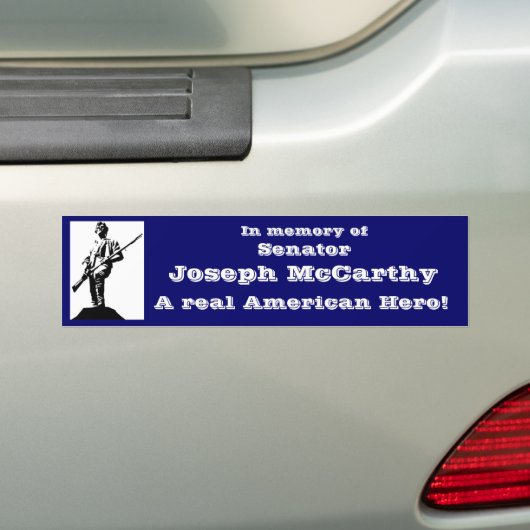 Senator Joseph McCarthy Bumpersticker (Op auto)