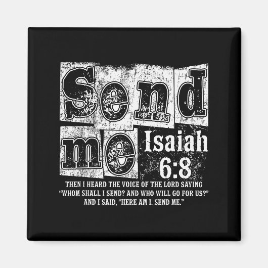 Send Me Isaiah 6_8 Christian Here Am I Send Me, Fa Magneet (Voorkant)