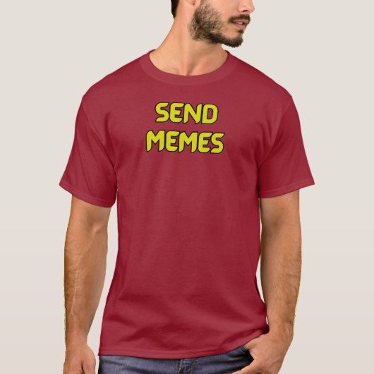 Send Memes T-shirt (Voorkant)