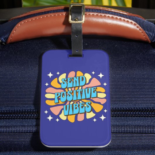 Send Positive Vibes Bagagelabel (Voorkant Insitu 2)