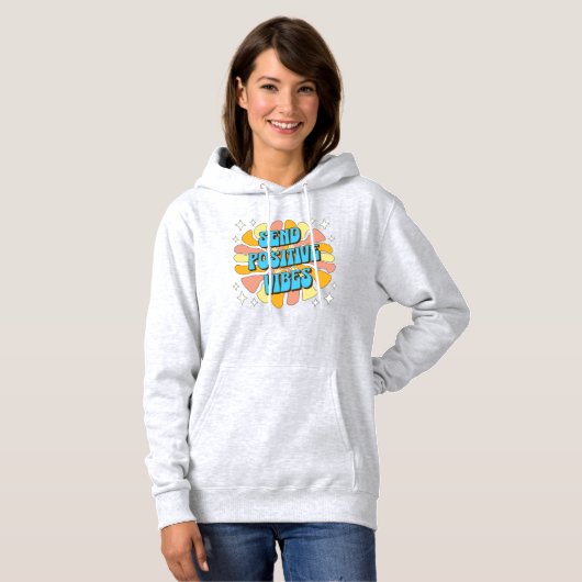 Send Positive Vibes Hoodie (Voorkant volledig)