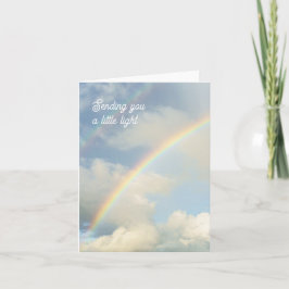 Sending You a Little Light Rainbow Thinking of You Kaart