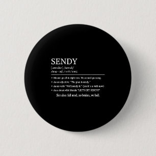 Sendy Betekenis Grappige Slang Outfit Laten we kri Ronde Button 5,7 Cm
