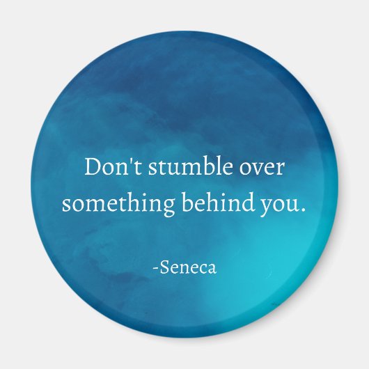 Seneca: Focus vooruit, niet op het verleden struik Magneet (Voorkant)