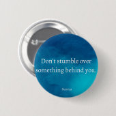 Seneca: Focus vooruit, niet op het verleden struik Ronde Button 5,7 Cm (Voorkant /achterkant)