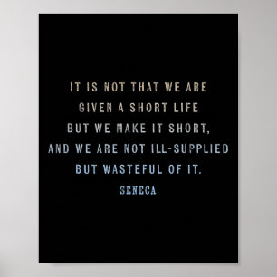 Seneca over het waarderen van tijd en leven, het l poster