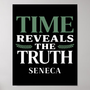 Seneca Quote Time onthult waarheid stoïcijnse filo Poster