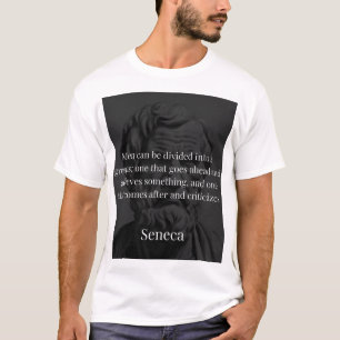 Seneca's Division: De Doers en de Critici T-shirt