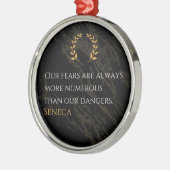 Seneca's Insight: Angsten in vergelijking met echt Metalen Ornament (Links)