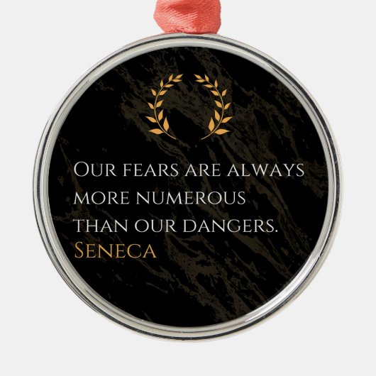 Seneca's Insight: Angsten in vergelijking met echt Metalen Ornament (Voorkant)