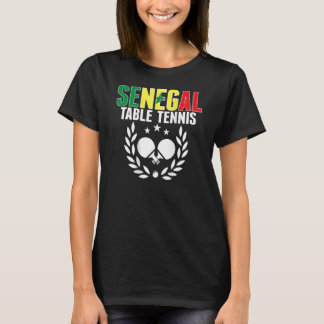 Senegal Ping Pong Support Senegalese Tenni T-shirt