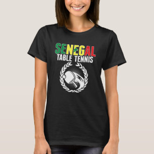 Senegal Table Tennis Senegalese pingpong T-shirt