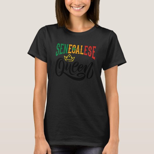 Senegalese Queen Senegal Senegalese Senegal Flag T-shirt (Voorkant)