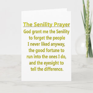 Senility Prayer Kaart