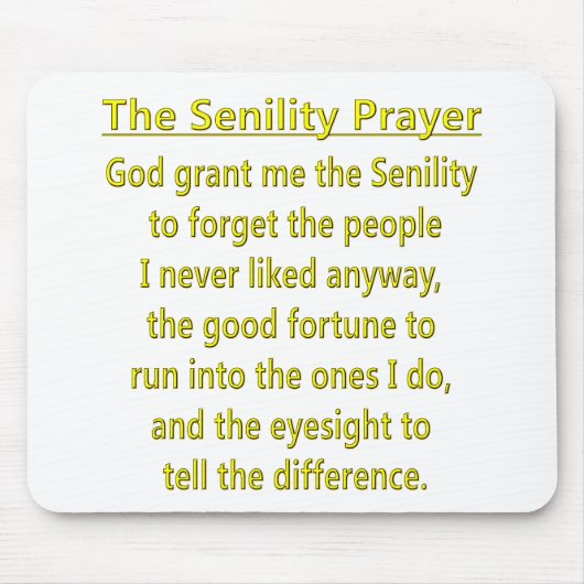 Senility Prayer Muismat (Voorkant)