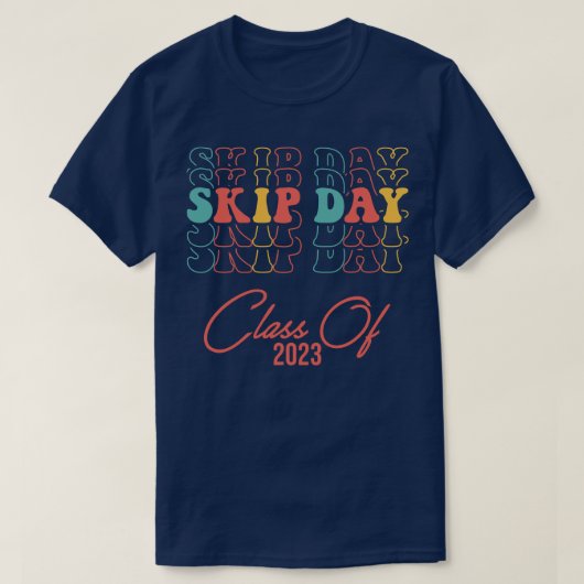 Senior 2023 Overslaan Dag 2023 T-shirt (Design voorkant)