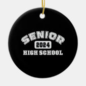 Senior 2024 Middelbare school Keramisch Ornament (Voorkant)