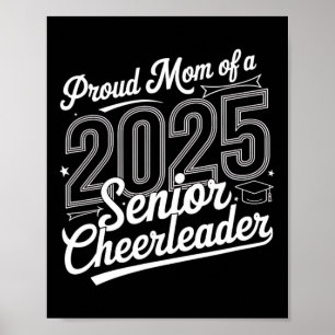 Senior 2025 Cheer Team Mom High School Afstuderen Poster