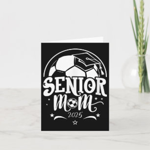 Senior 2025 Voetbal Mom High School Afstuderen Out Kaart