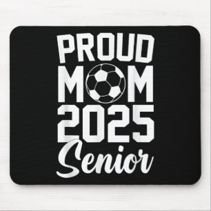 Senior 2025 Voetbal Mom High School Afstuderen Out Muismat