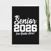 Senior 2026 Funny Graduation Quote Typography Kaart (Voorkant)