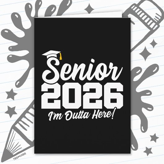 Senior 2026 Funny Graduation Quote Typography Kaart