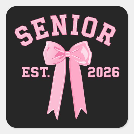 Senior 2026 Pink Bow Vierkante Sticker (Voorkant)